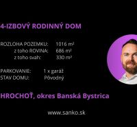 4-bedroom family house in Hrochoť, Na záhumnie, plot area 1016 m², original condition.
