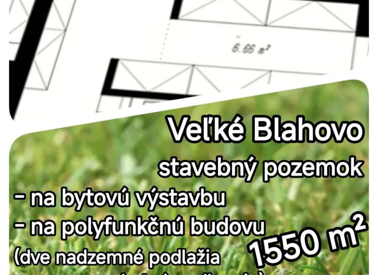 Building plot in Veľké Blahovo for the construction of a multifunctional building, 1550 m².