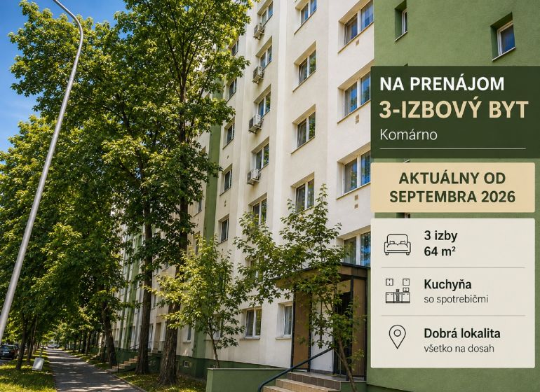 An apartment building in Komárno surrounded by trees offers a 3-room apartment for rent.