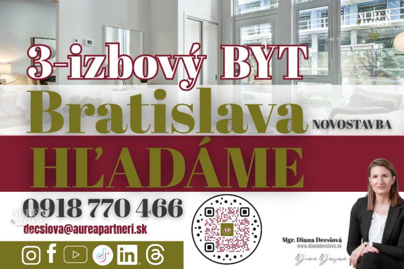 Wanted: We are looking for a 3-bedroom apartment in a new building in Bratislava. Please contact us using the provided details.