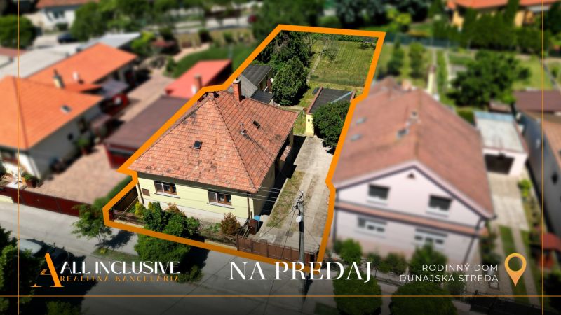 A family house in Dunajská Streda with a garden and surroundings bordered by an orange line.